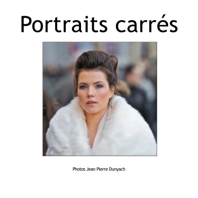 Portraits carrés book cover