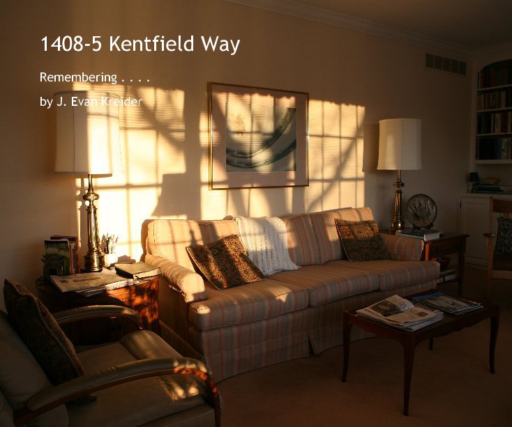 Visualizza 1408-5 Kentfield Way di J. Evan Kreider
