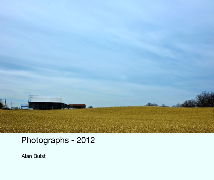 Visualizza Photographs - 2012 di Alan Buist