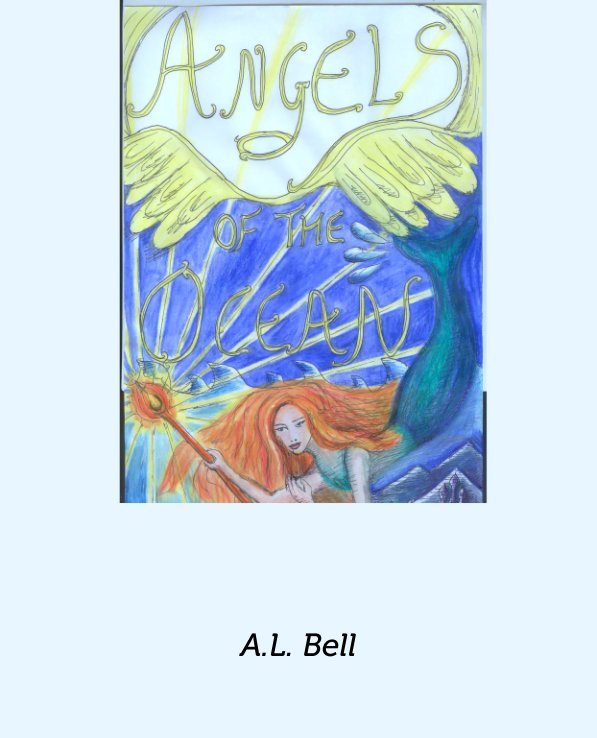 Ver Angels of the Ocean por A.L. Bell