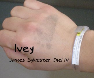 Ivey James Sylvester Diel IV book cover