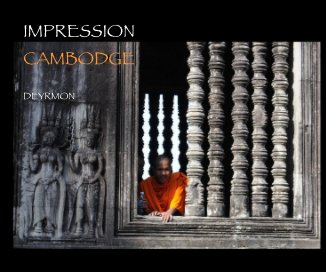 IMPRESSION CAMBODGE DEYRMON book cover