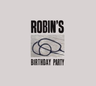Robin's Party Book - Hardcover book cover
