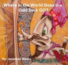 Where in the World Does the Odd Sock GO? book cover