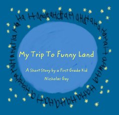 My Trip To Funny Land book cover