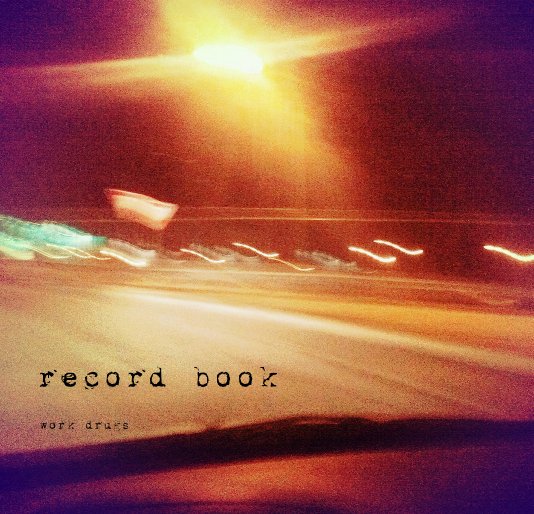 View record book by work drugs