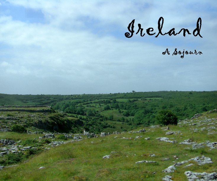 View Ireland: A Sojourn by Shanna Early