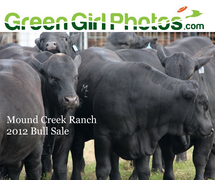 Ver Mound Creek Ranch 2012 Bull Sale por Green Girl Photos