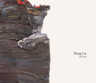 Hung Liu - To Live book cover