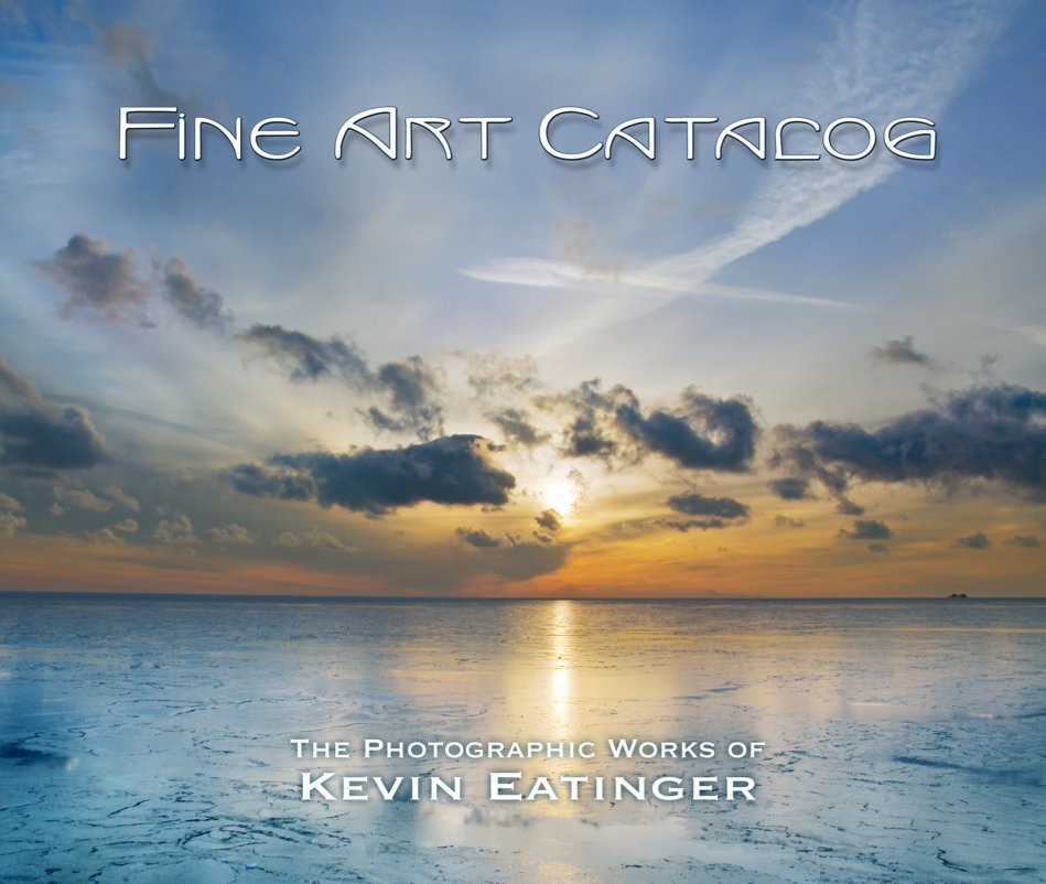 View Fine Art Catalog by Kevin Eatinger