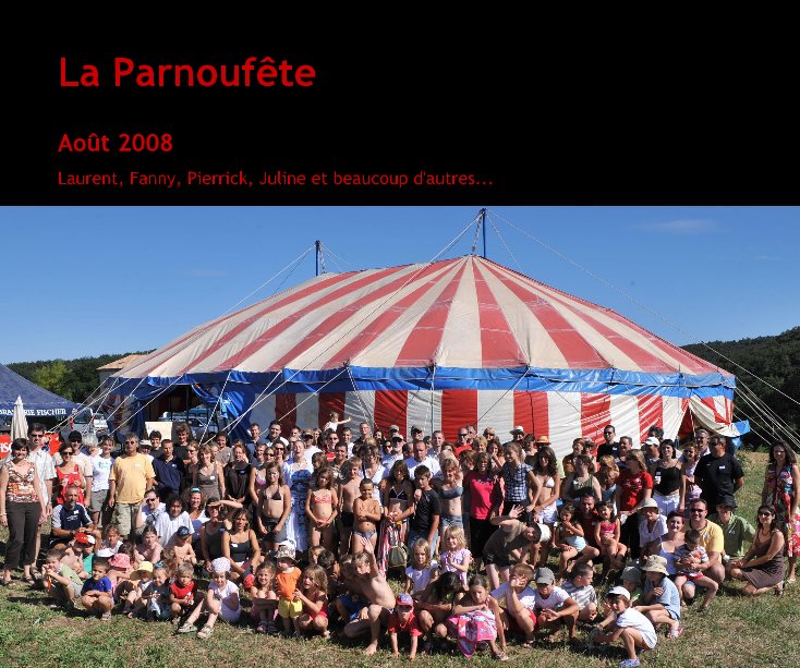 Visualizza La Parnoufête di Laurent, Fanny, Pierrick, Juline et beaucoup d'autres...