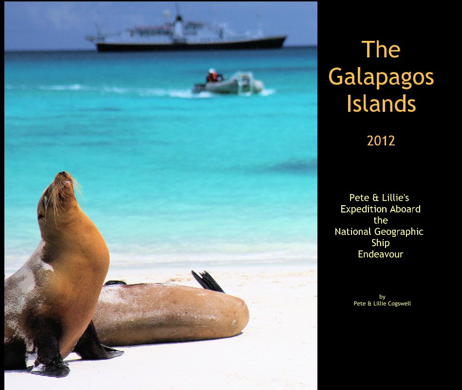 View The Galapagos Islands 2012 by Pete & Lillie Cogswell