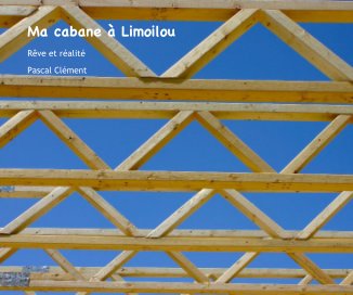 Ma cabane à  Limoilou book cover