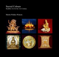 Sacred Colours Buddhist Art for the 21st Century book cover