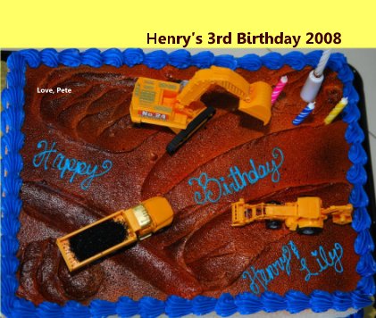 Henry's 3rd Birthday 2008 book cover