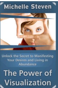Unlock the Secret to Manifesting Your Desires and Living in Abundance book cover