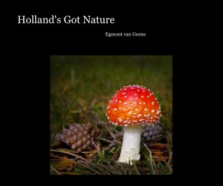 Holland's Got Nature book cover