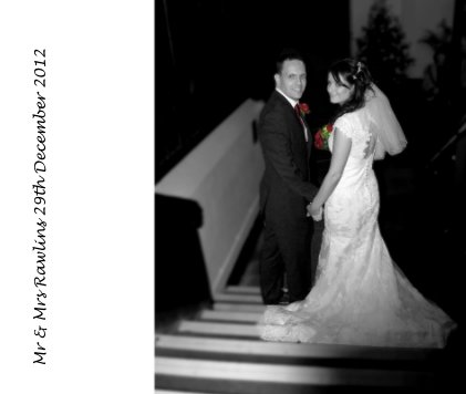 Mr & Mrs Rawlins 29th December 2012 book cover