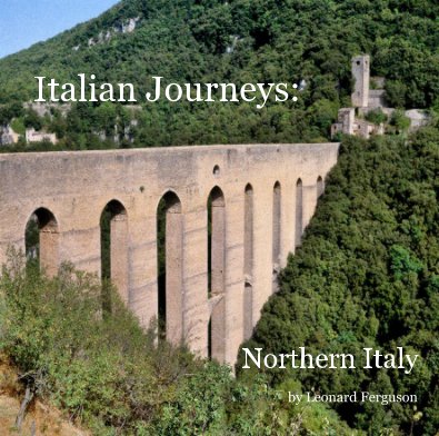 Italian Journeys: Northern Italy book cover