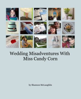 Wedding Misadventures With Miss Candy Corn book cover