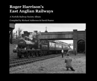 Roger Harrison's East Anglian Railways book cover