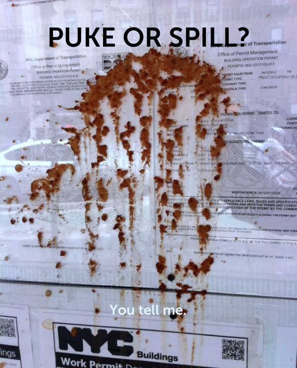 View Puke or Spill? by Puke or Spill