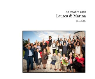 10 ottobre 2012 Laurea di Marina book cover