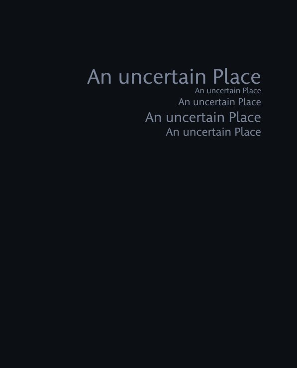 Ver An uncertain Place
An uncertain Place
An uncertain Place
An uncertain Place
An uncertain Place por 00adriano