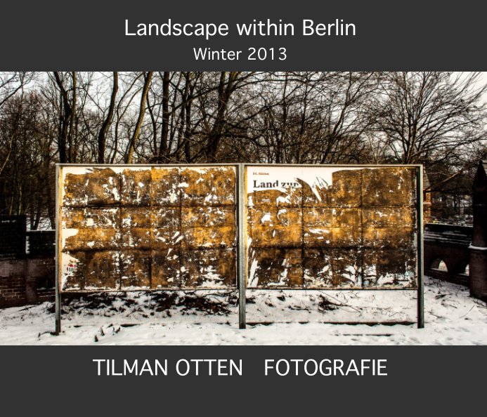 Ver Landscape within Berlin por Tilman Otten