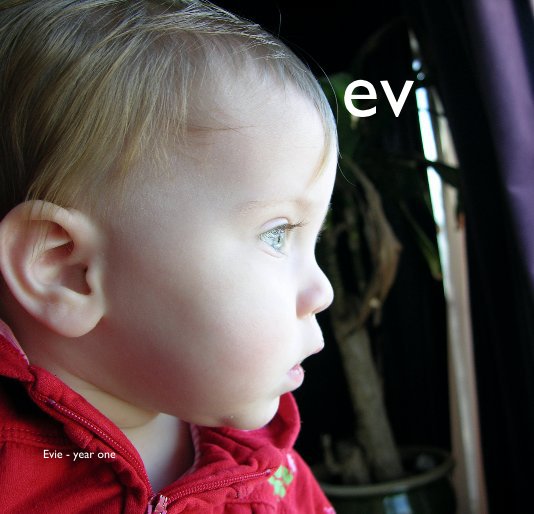 Ver ev por Evie - year one