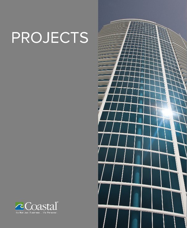 View Projects by Coastal Construction Company