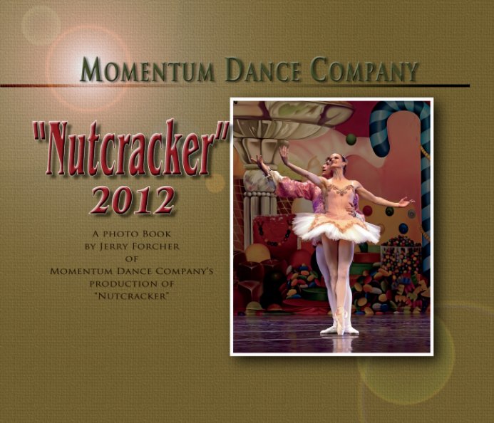Nutcracker 2012 nach Jerry Forcher anzeigen