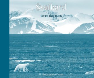 Svalbard, terre des ours book cover