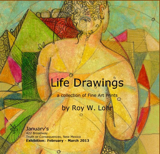 View Life Drawings by Roy W. Lohr