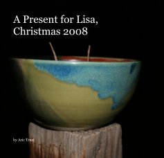 A Present for Lisa, Christmas 2008 book cover