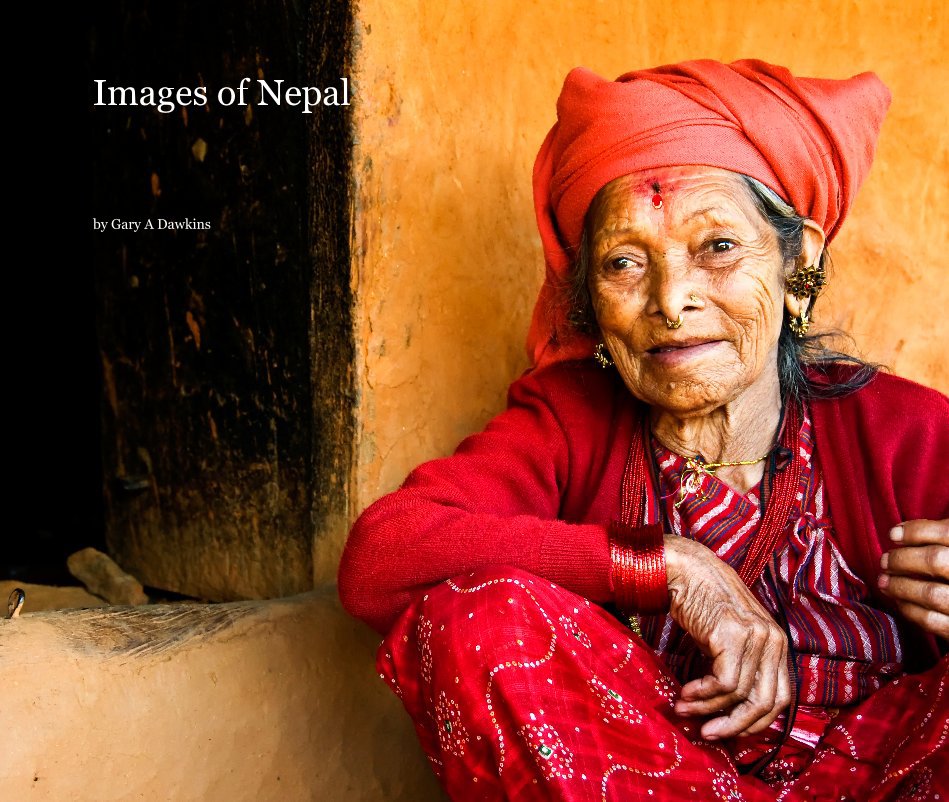 View Images of Nepal by Gary A Dawkins