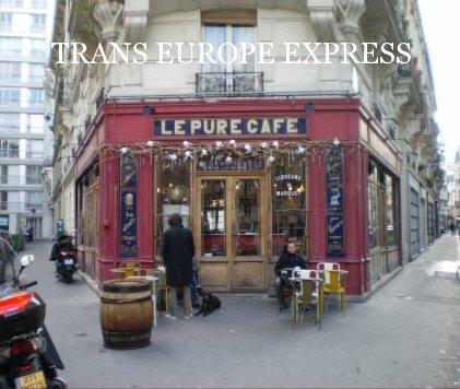 TRANS EUROPE EXPRESS book cover