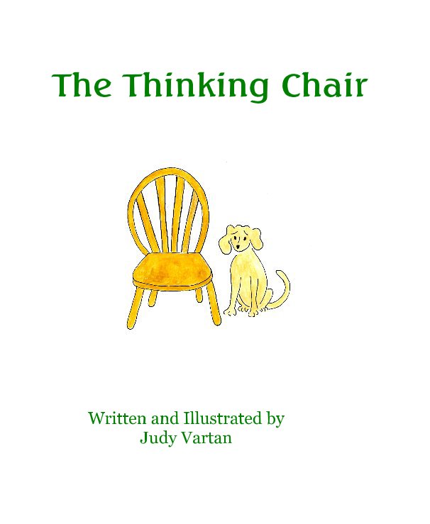 Ver The Thinking Chair por Judy Vartan