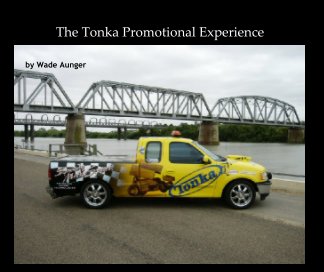 The Tonka Promotional Experience book cover