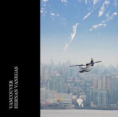 VANCOUVER HERNAN VANEGAS book cover