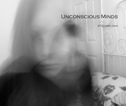 Unconscious Minds By Victoria jones book cover