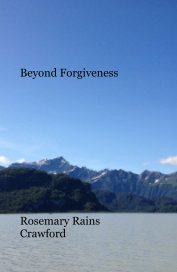 Beyond Forgiveness book cover