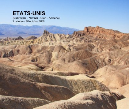 ETATS-UNIS (Californie - Nevada - Utah - Arizona) 9 octobre - 20 octobre 2008 book cover