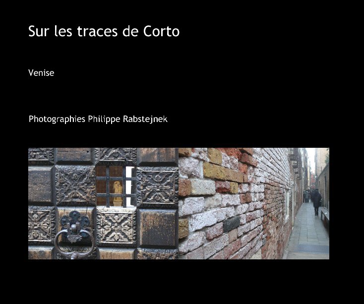 Ver Sur les traces de Corto por Philippe Rabstejnek
