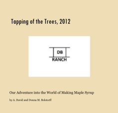 Tapping of the Trees, 2012 book cover