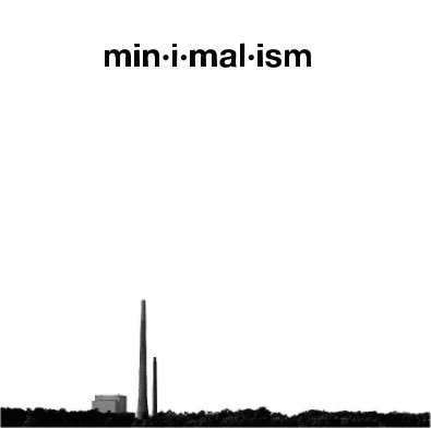 min·i·mal·ism book cover
