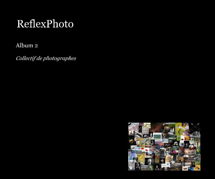 Ver ReflexPhoto por Collectif de photographes