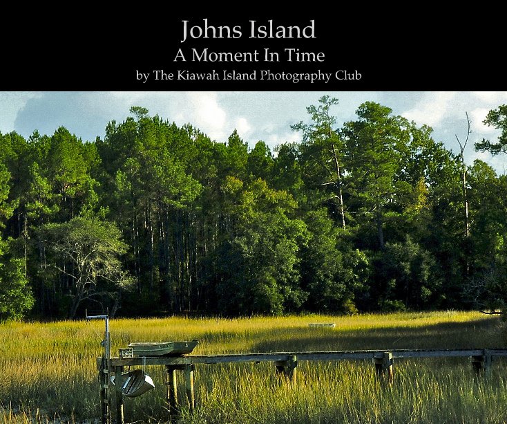 Ver Johns Island por The Kiawah Island Photography Club