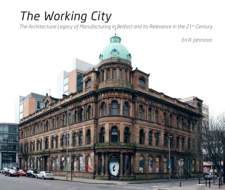 View The Working City by Erl Johnston