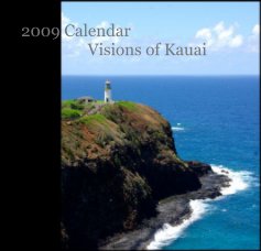 2009 Calendar Visions of Kauai book cover